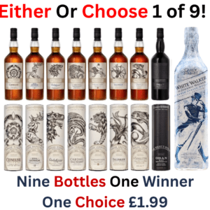 Either Or Choose 1 Of The Game of Thrones Whisky Collection Complete 9 Bottle Collection + 10 Instant Wins | 3218!